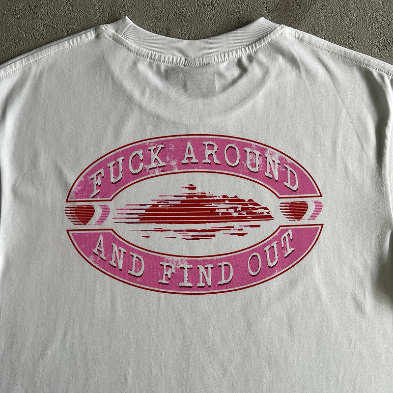 78¥ fuck around and find out tee | Yupoo - Image 15
